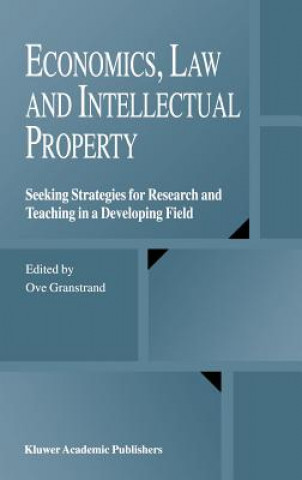 Könyv Economics, Law and Intellectual Property Ove Granstrand