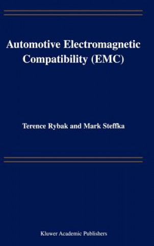 Könyv Automotive Electromagnetic Compatibility (EMC) Terence Rybak