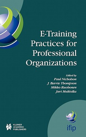 Könyv E-Training Practices for Professional Organizations Paul Nicholson