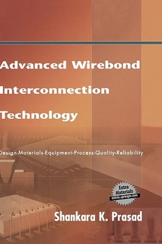 Buch Advanced Wirebond Interconnection Technology Shankara K. Prasad