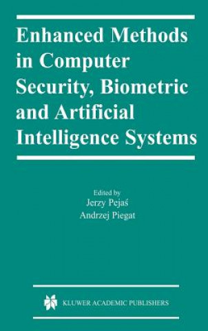 Carte Enhanced Methods in Computer Security, Biometric and Artificial Intelligence Systems Jerzy Pejas