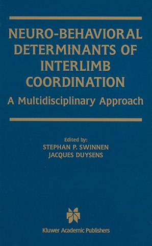 Book Neuro-Behavioral Determinants of Interlimb Coordination Stephan P. Swinnen