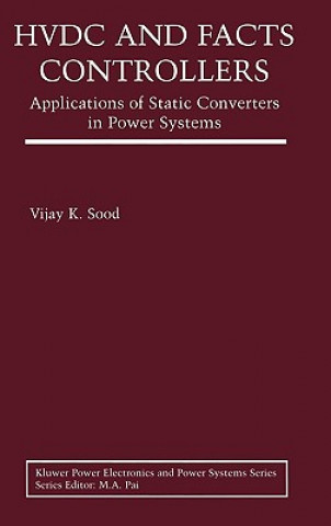 Buch HVDC and FACTS Controllers Vijay K. Sood