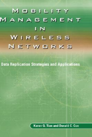 Kniha Mobility Management in Wireless Networks Karen Q. Tian