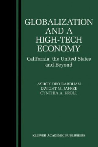 Könyv Globalization and a High-Tech Economy Ashok Bardhan