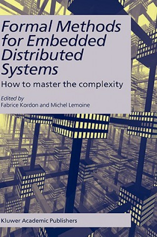 Book Formal Methods for Embedded Distributed Systems Fabrice Kordon