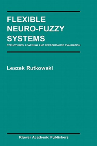 Kniha Flexible Neuro-Fuzzy Systems Leszek Rutkowski