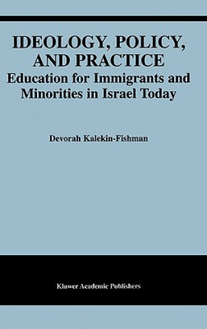 Buch Ideology, Policy, and Practice Devorah Kalekin-Fishman