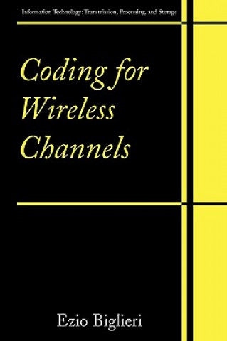 Kniha Coding for Wireless Channels Ezio Biglieri