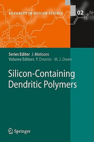 Carte Silicon-Containing Dendritic Polymers Petar R. Dvornic