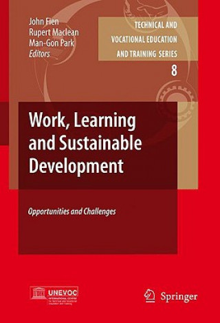 Kniha Work, Learning and Sustainable Development John Fien