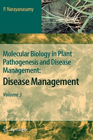 Carte Molecular Biology in Plant Pathogenesis and Disease Management: P. Narayanasamy