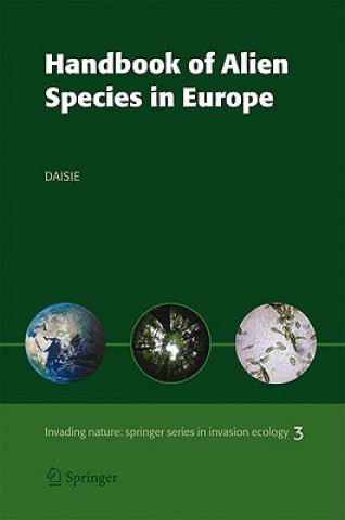 Carte Handbook of Alien Species in Europe Delivering Alien Invasive Species