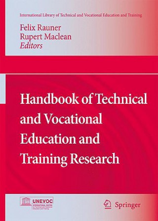 Carte Handbook of Technical and Vocational Education and Training Research Felix Rauner