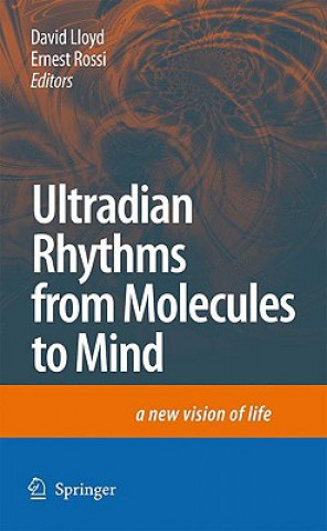 Kniha Ultradian Rhythms from Molecules to Mind David Lloyd