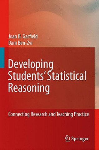 Kniha Developing Students' Statistical Reasoning Joan B. Garfield