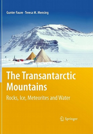 Kniha Transantarctic Mountains Gunter Faure