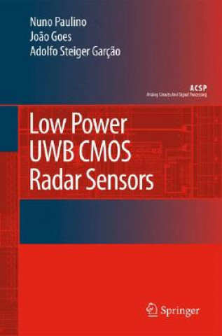 Knjiga Low Power UWB CMOS Radar Sensors Nuno Paulino