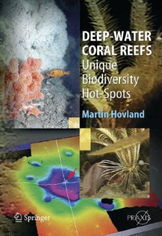 Книга Deep-water Coral Reefs Martin Hovland