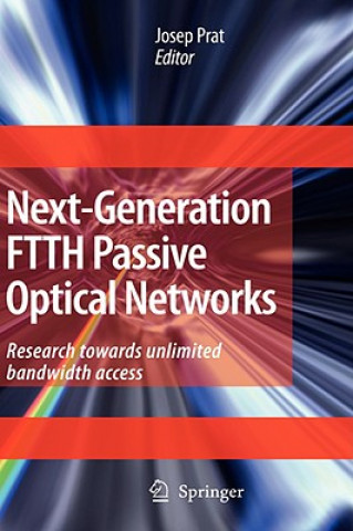 Könyv Next-Generation FTTH Passive Optical Networks Josep Prat