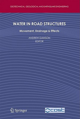 Книга Water in Road Structures Andrew Dawson