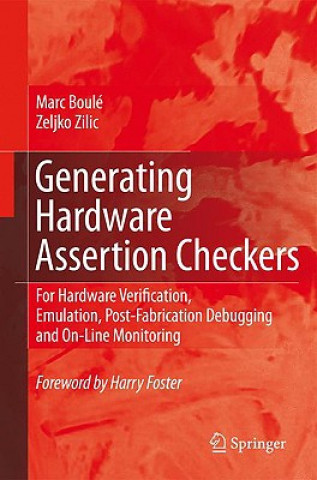 Könyv Generating Hardware Assertion Checkers Marc Boule