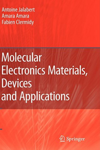 Carte Molecular Electronics Materials, Devices and Applications Antoine Jalabert