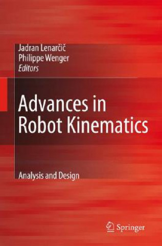 Buch Advances in Robot Kinematics: Analysis and Design Jadran Lenarcic