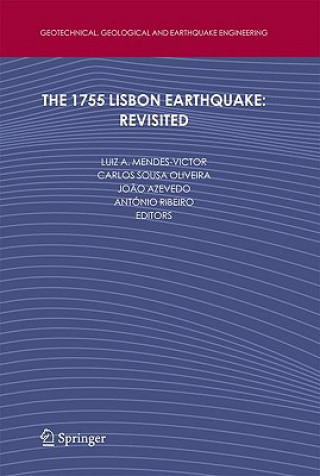 Buch 1755 Lisbon Earthquake: Revisited Luiz Mendes-Victor