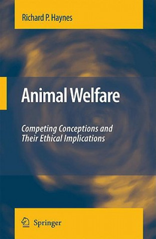 Knjiga Animal Welfare Richard P. Haynes