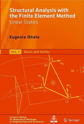 Książka Structural Analysis with the Finite Element Method. Linear Statics Eugenio O
