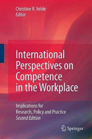 Kniha International Perspectives on Competence in the Workplace Christine R. Velde