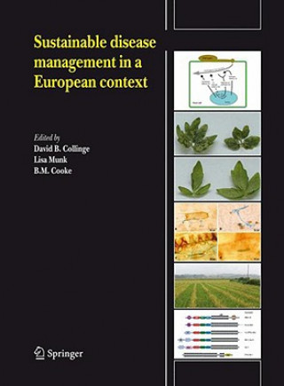 Carte Sustainable disease management in a European context David B. Collinge