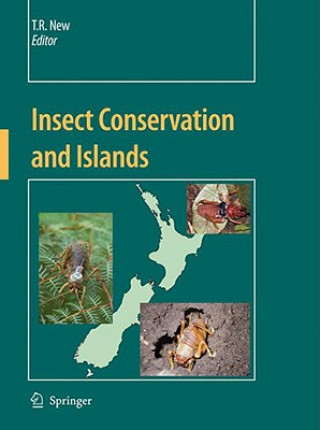 Kniha Insect Conservation and Islands Timothy R. New