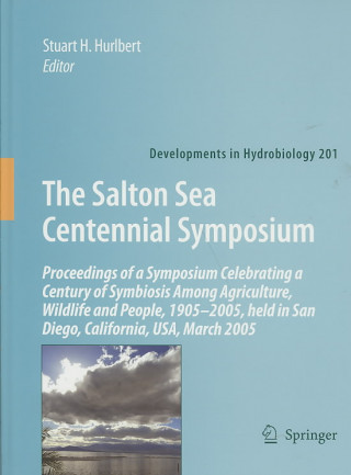 Carte Salton Sea Centennial Symposium Stuart H. Hurlbert