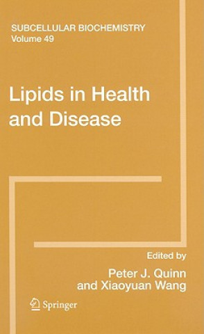 Könyv Lipids in Health and Disease Peter Quinn