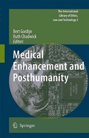 Książka Medical Enhancement and Posthumanity Bert Gordijn