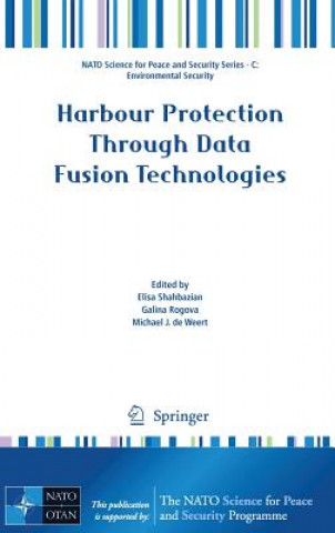 Książka Harbour Protection Through Data Fusion Technologies Elisa Shahbazian