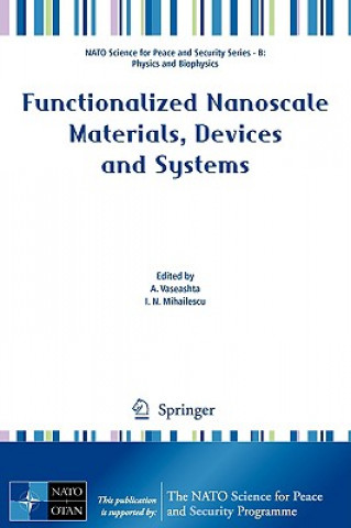 Carte Functionalized Nanoscale Materials, Devices and Systems Ashok K. Vaseashta