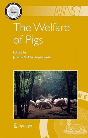 Könyv Welfare of Pigs Jeremy N. Marchant-Forde