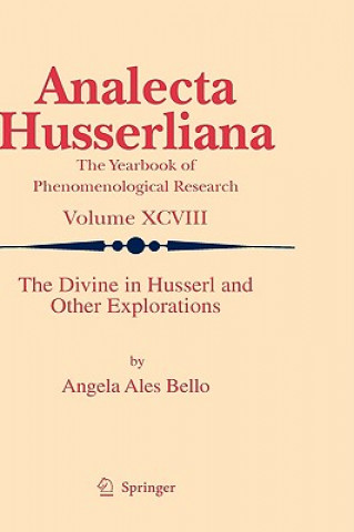 Könyv Divine in Husserl and Other Explorations Angela Ales Bello