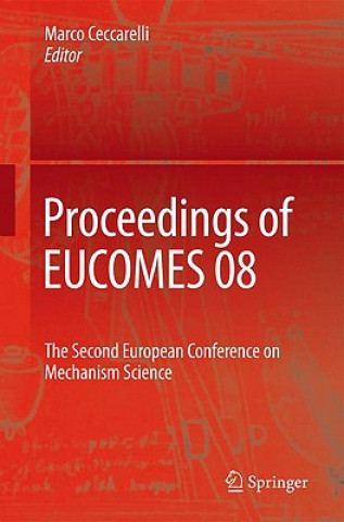 Kniha Proceedings of EUCOMES 08 Marco Ceccarelli