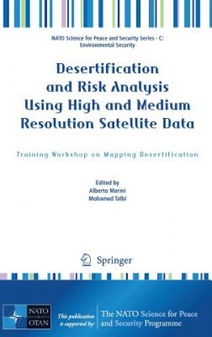 Książka Desertification and Risk Analysis Using High and Medium Resolution Satellite Data Alberto Marini