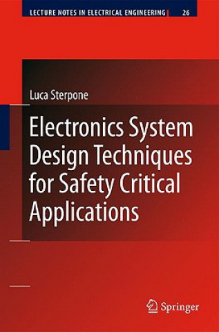 Book Electronics System Design Techniques for Safety Critical Applications Luca Sterpone