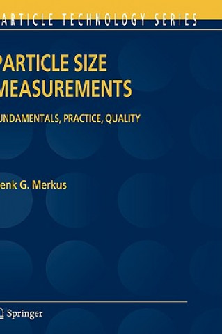 Kniha Particle Size Measurements Henk G. Merkus