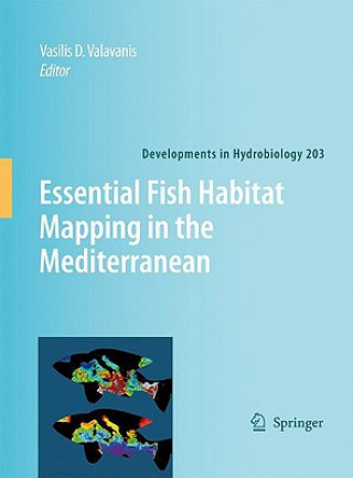 Libro Essential Fish Habitat Mapping in the Mediterranean Vasilis D. Valavanis