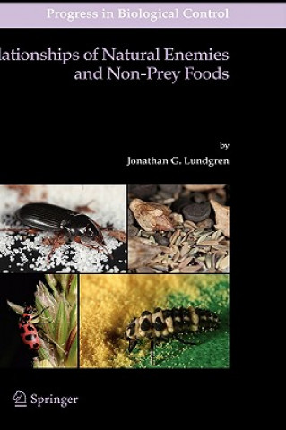 Kniha Relationships of Natural Enemies and Non-prey Foods Jonathan G. Lundgren
