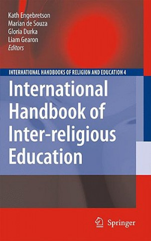 Książka International Handbook of Inter-religious Education Kath Engebretsen