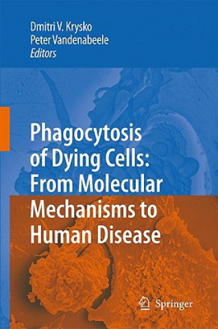 Kniha Phagocytosis of Dying Cells Dmitri V. Krysko