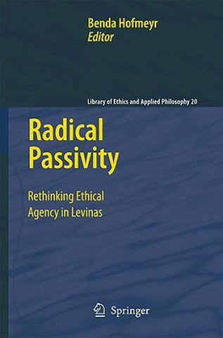 Kniha Radical Passivity Benda Hofmeyr